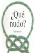 QUE NUDO? di BUDWORTH, GEOFFREY 