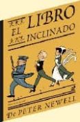 EL LIBRO INCLINADO de NEWELL, PETER 