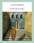 EL LIBRO DE LAS NUBES de ARIDJIS, CHLOE 