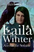 LAILA WINTER Y LAS ARENAS DE SOLARIE di RIVERO, BARBARA G. 