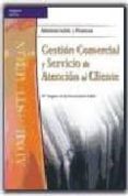 GESTION COMERCIAL Y SERVICIO DE ATENCION AL CLIENTE di GABIN, M AMPARO DE LA ENCARNACION 