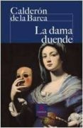 LA DAMA DUENDE de CALDERON DE LA BARCA, PEDRO 