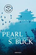VIENTO DEL ESTE, VIENTO DEL OESTE de BUCK, PEARL S. 