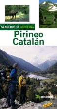 SENDEROS DE MONTAA POR EL PIRINEO CATALAN 2008 (ECOGUIAS) di VV.AA. 