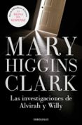 LAS INVESTIGACIONES DE ALVIRAH Y WILLY de CLARK, MARY HIGGINS 