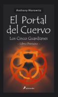 EL PORTAL DEL CUERVO de HOROWITZ, ANTHONY 