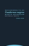 CUADERNOS NEGROS 1938 - 1939 de HEIDEGGER, MARTIN 