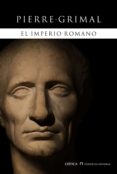 EL IMPERIO ROMANO de GRIMAL, PIERRE 