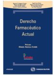 DERECHO FARMACEUTICO ACTUAL de SEMPERE NAVARRO, ANTONIO V. 