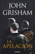 LA APELACION de GRISHAM, JOHN 