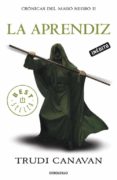 LA APRENDIZ (CRONICAS DEL MAGO NEGRO II) de CANAVAN, TRUDI 
