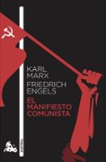 EL MANIFIESTO COMUNISTA di MARX, KARL 