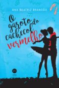 O Garoto Do Cachecol Vermelho (ebook)