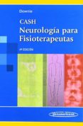 NEUROLOGIA PARA FISIOTERAPEUTAS (4 ED.) di DOWNIE, PATRICIA A. 