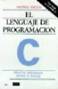EL LENGUAJE DE PROGRAMACION  C (2 ED.) di KERNIGHAN, BRIAN W. 