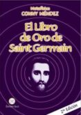 EL LIBRO DE ORO DE SAINT GERMAIN de MENDEZ, CONNY 