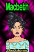 Macbeth: The Tragedie Of Macbeth (ebook)