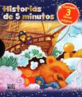 HISTORIAS DE 5 MINUTOS (PACK: CUENTOS PARA NIOS, PARA SOAR, PARA ANIMALES) di VV.AA. 