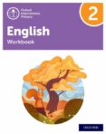Portada de Oxford International Primary English Workbook 2
