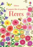 FLORES MI PEQUEO LIBRO DE PEGATINAS de YOUNG, CAROLINE 