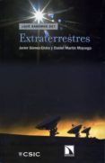 EXTRATERRESTRES de GOMEZ ELVIRA, J. MARTIN MAYORGA, D. 
