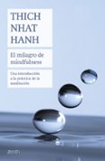 EL MILAGRO DE MINDFULNESS de HANH, THICH NHAT 