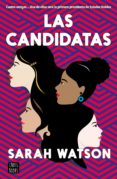 LAS CANDIDATAS de WATSON, SARAH 