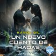 Un Nuevo Cuento De Hadas (audiolibro)