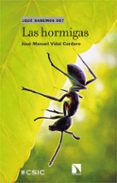 LAS HORMIGAS de VIDAL CORDERO, JOSE MANUEL 