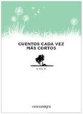 CUENTOS CADA VEZ MS CORTOS di ELENA M. 