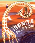 BONITA ES LA VIDA! di EULATE, ANA A. DE 