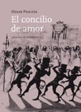 EL CONCILIO DE AMOR di PANIZZA, OSKAR 