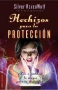 HECHIZOS PARA LA PROTECCION de RAVENWOLF, SILVER 