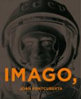 IMAGO ERGO SUM de FONTCUBERTA, JOAN 