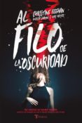 AL FILO DE LA OSCURIDAD de FEEHAN, CHRISTINE 