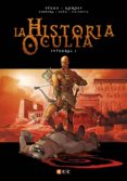 LA HISTORIA OCULTA INTEGRAL 01 de PECAU, JEAN PIERRE 