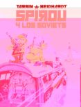 SPIROU Y LOS SOVIETS di TARRIN, FABRICE #NEIDHARDT, FREDERIC 