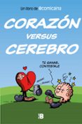 CORAZN VERSUS CEREBRO di COMICAINA 