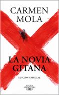 LA NOVIA GITANA (EDICION ESPECIAL TAPA DURA) de MOLA, CARMEN 
