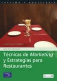 TECNICAS DE MARKETING Y ESTRATEGIAS PARA RESTAURANTES de VALLSMADELLA, J. M. 