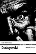 LOS DEMONIOS de DOSTOIEVSKI, FIODOR 