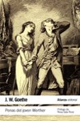 PENAS DEL JOVEN WERTHER de GOETHE, JOHANN WOLFGANG VON 