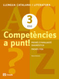 Portada de Competències a punt! Llengua catalana i Literatura 3 ESO