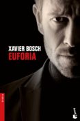 EUFORIA de BOSCH, XAVIER 