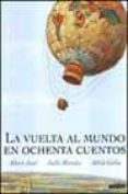 LA VUELTA AL MUNDO EN OCHENTA CUENTOS de JANE, ALBERT 