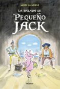 LA BALADA DE PEQUEO JACK de VALVERDE, MIKEL 