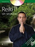 REIKI SIN SECRETOS (INCLUYE DVD) di FERNANDEZ, VICTOR 