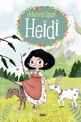 HEIDI 1. LA NIA DE LOS ALPES de SPYRI, JOHANNA 