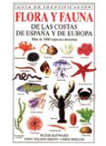 FLORA Y FAUNA DE LAS COSTAS DE ESPAA Y DE EUROPA de HAYWARD, PETER  NELSON-SMITH, TONYU 