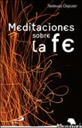 MEDITACIONES SOBRE LA FE (4 ED) de DAJCZER, TADEUSZ 